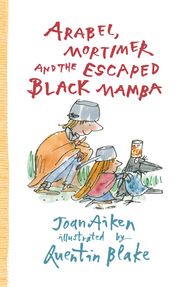 Arabel, Mortimer and the Escaped Black Mamba - Jacket