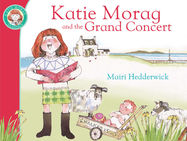 Katie Morag And The Grand Concert - Jacket