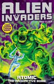 Alien Invaders 5: Atomic - The Radioactive Bomb - Jacket