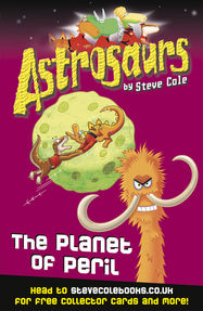 Astrosaurs 9: The Planet of Peril - Jacket