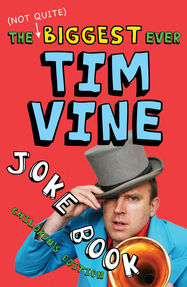 The (Not Quite) Biggest Ever Tim Vine Joke Book - Jacket