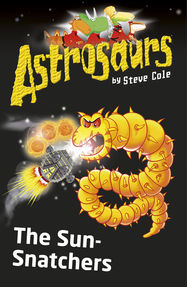 Astrosaurs 12: The Sun-Snatchers - Jacket