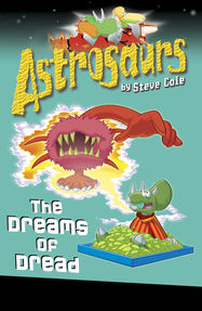 Astrosaurs 15: The Dreams of Dread - Jacket