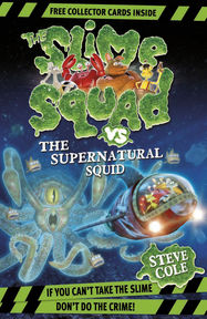 Slime Squad Vs The Supernatural Squid - Jacket