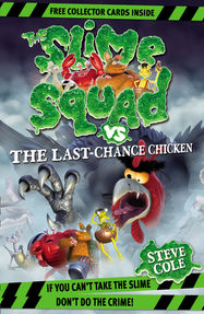 Slime Squad Vs The Last Chance Chicken - Jacket