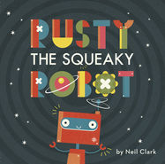 Rusty The Squeaky Robot - Jacket