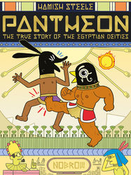 Pantheon: The True Story of the Egyptian Deities - Jacket