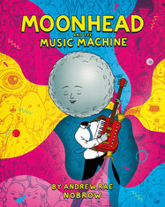 Moonhead and the Music Machine - Jacket