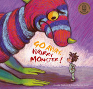 Go Away, Worry Monster! - Jacket