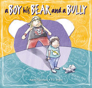 A Boy, His Bear and a Bully - Jacket