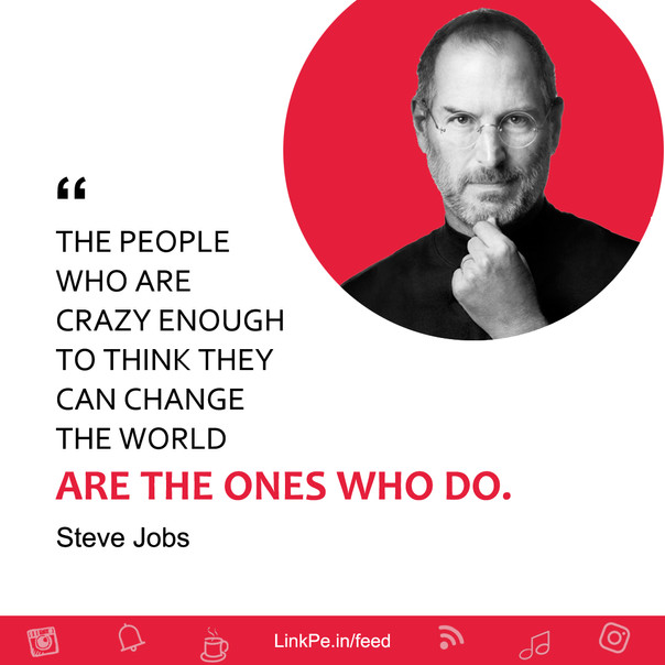 Steve Jobs quote - LinkPe