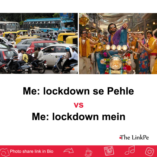 Me: lockdown se pehle vs lockdown me