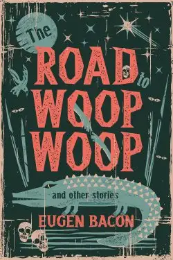 The Road to Woop Woop Book Cover
