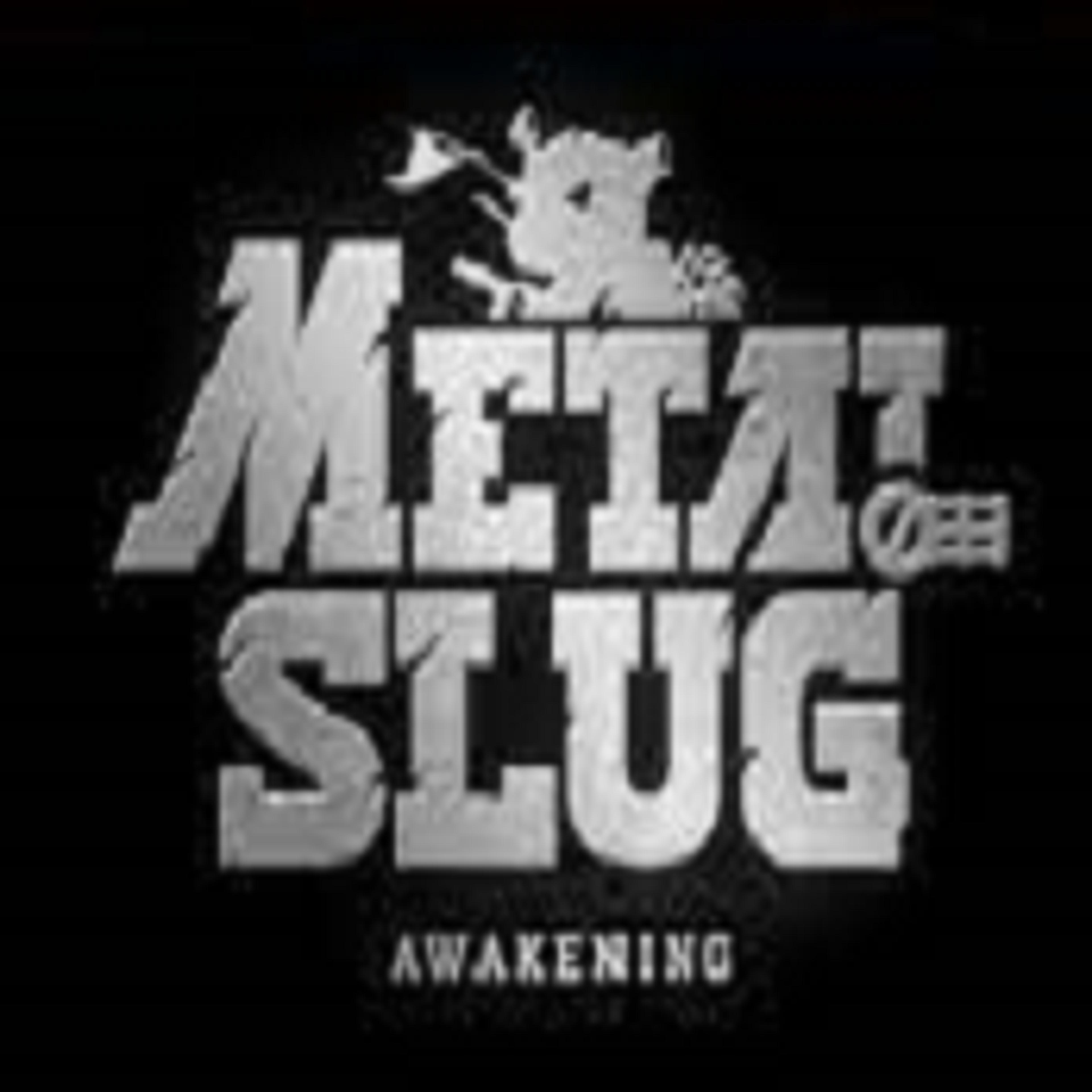 Metal Slug : Awakening