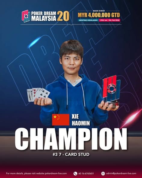 Poker Dream 20 Malaysia, Haomin Xie