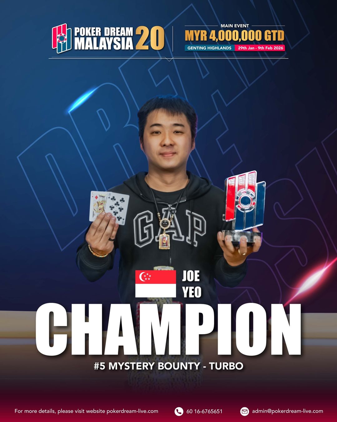 Poker Dream 20 Malaysia, Yeo Joe