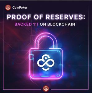 CoinPoker all for transparency, makes Proof of Reserves public