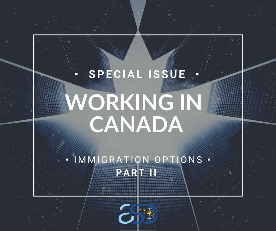 Working in Canada the options of immigration ASD Group