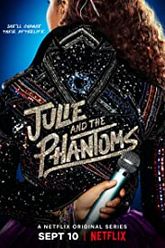 Julie and the Phantoms online sorozat