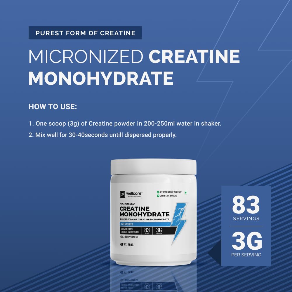 Wellcore - Pure Micronised Creatine Monohydrate (250g, 83 Servings) Unflavoured | Lab Tested | Rapid Absorption | Enhanced Muscle strength & Power | Fast Recovery | Increased Muscle Mass|Powder