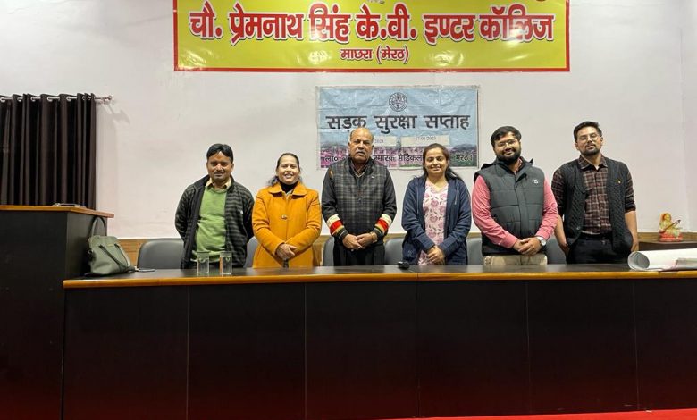 लाला लाजपत राय मेमोरियल मेडिकल कॉलेज मेरठ में सड़क सुरक्षा सप्ताह 1 112 24