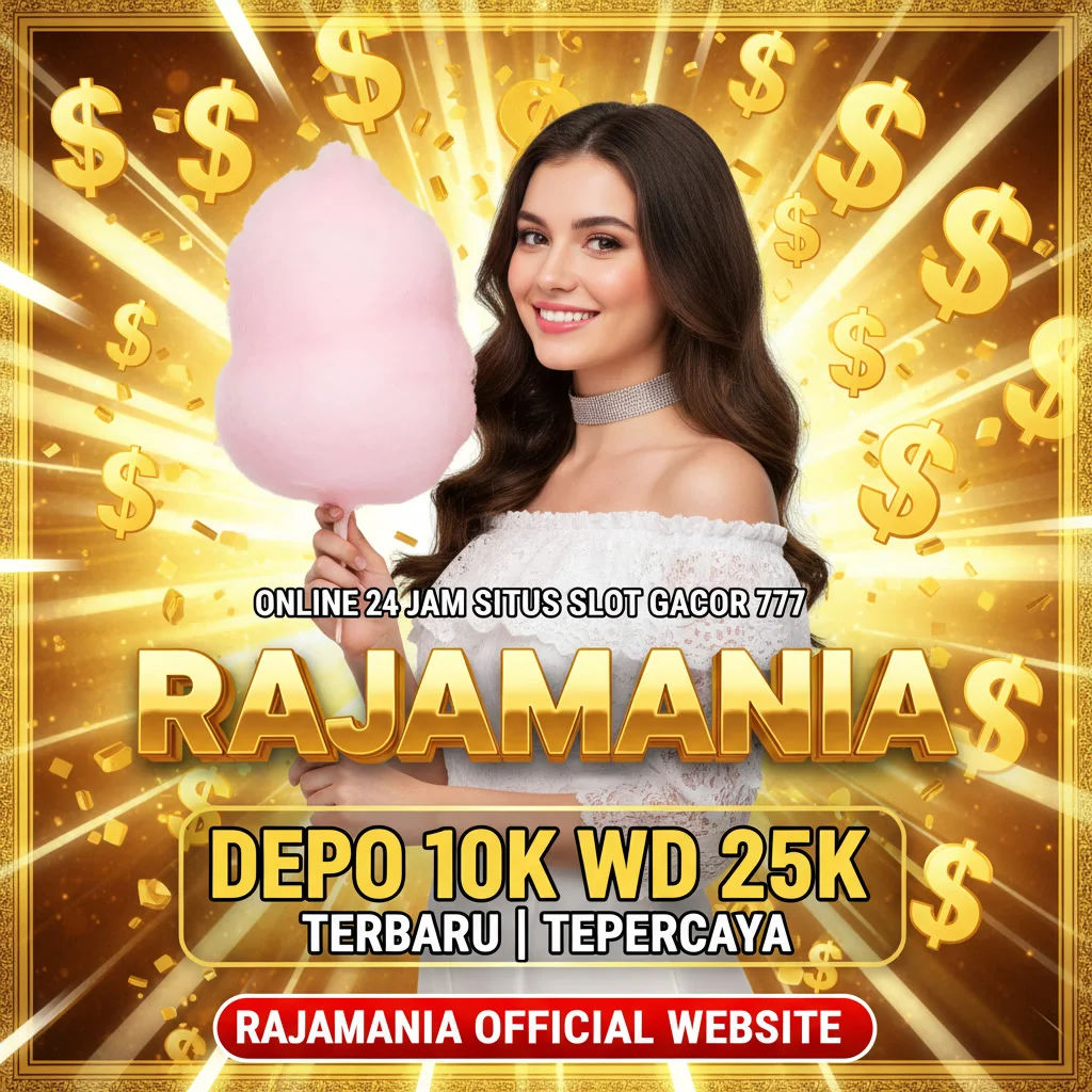 RAJAMANIA: Situs Slot Gacor 777 Resmi Terbaru 2026 Mudah JP Maxwin Hari Ini