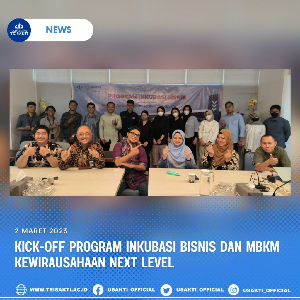 Kick-Off Program Inkubasi Bisnis dan MBKM Kewirausahaan NEXT LEVEL