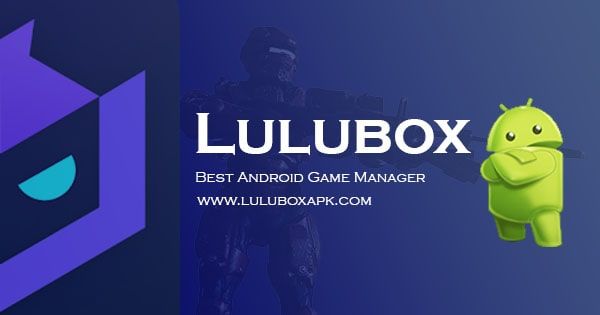 Official Lulubox Apk Download Lulubox Latest Version For