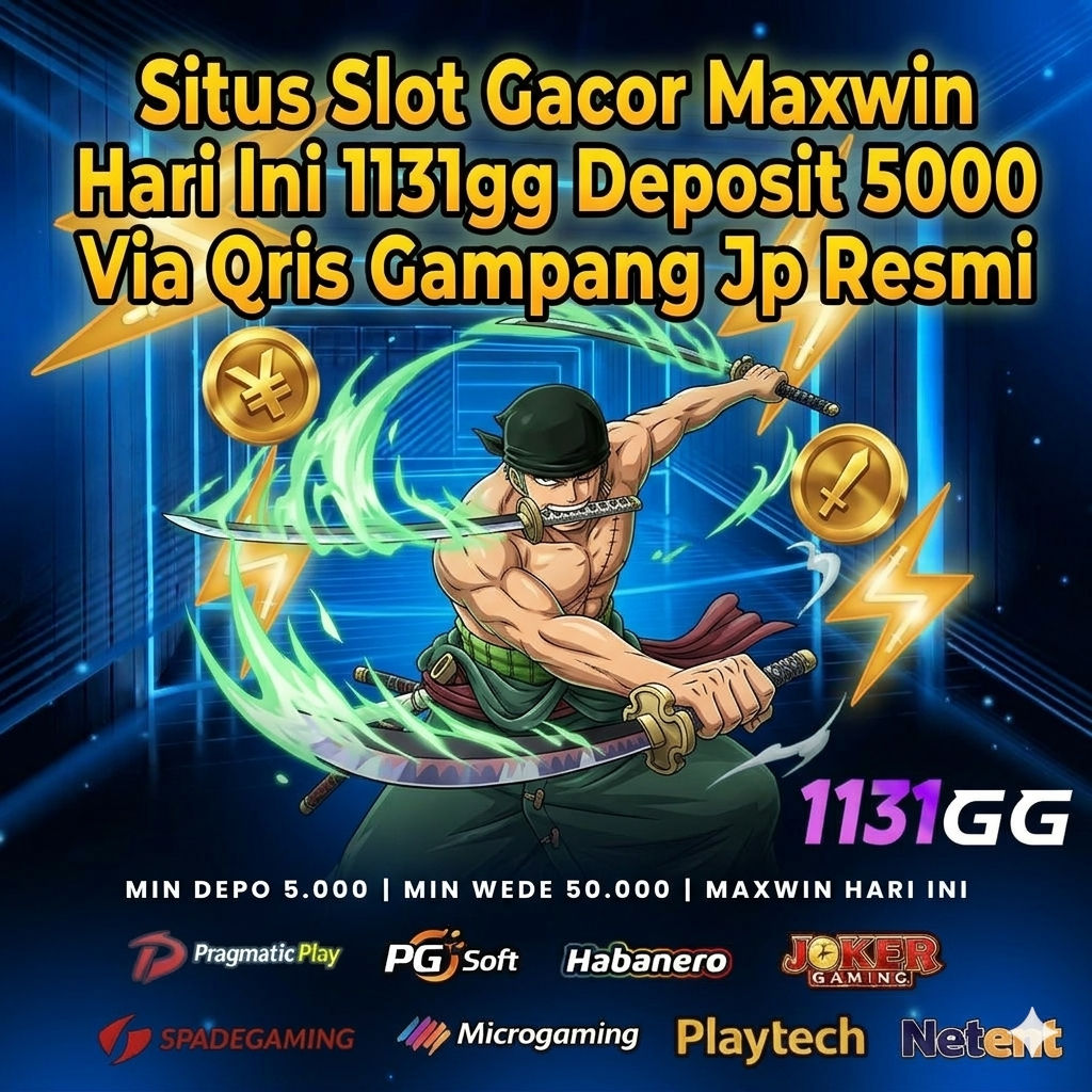 Slot Qris: Situs Slot Gacor Maxwin Hari Ini 1131gg Deposit 5000 Via Qris Gampang Jp Resmi