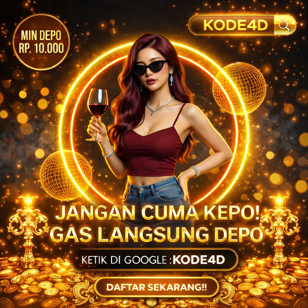 KODE4D Situs Daring Kode 4d Gacor Deposit 10K RTP Tinggi Pola Stabil Hari ini Anti Rungkat
