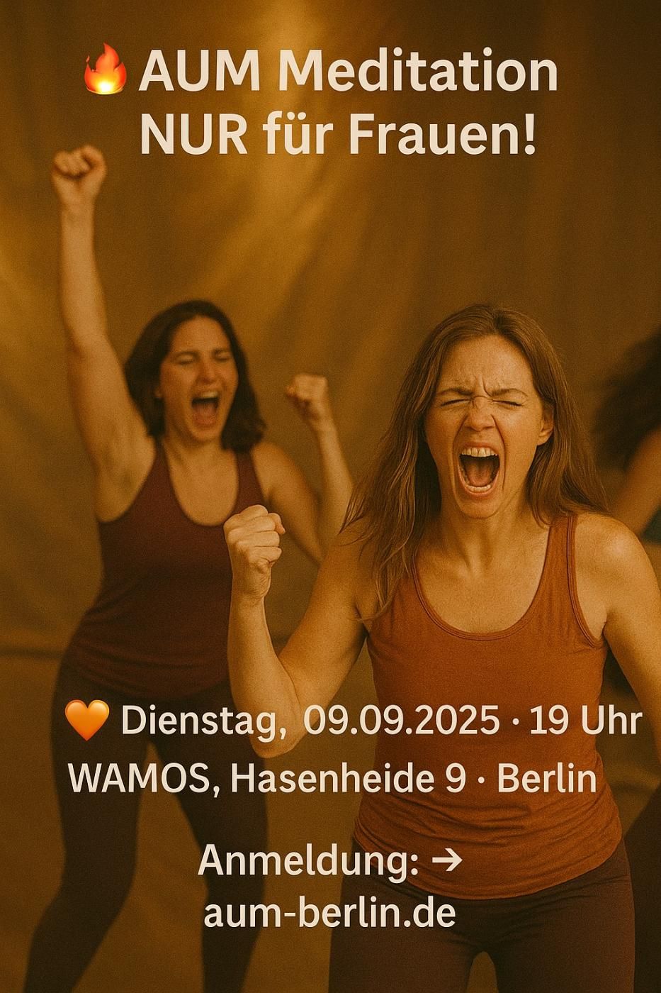 Event image for 🔥 AUM Meditation - WAMOS Edition, nur für Frauen(!) [Berlin]