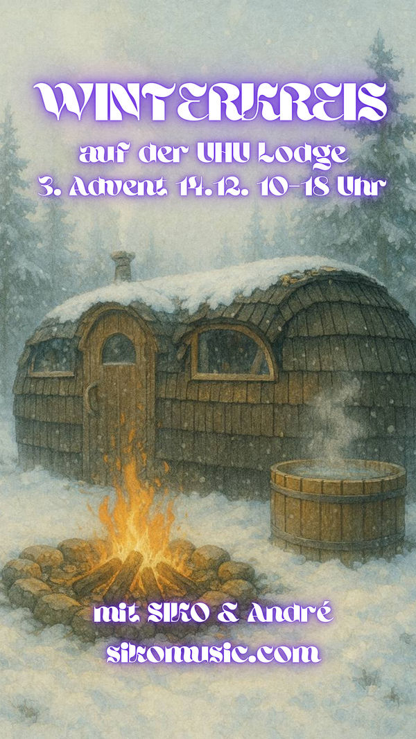 Winterkreis auf der UHU Lodge mit SIKO & André – Sauna, Musik & Gemeinschaft – Image 1