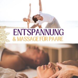 Event image for Paarseminar: Hinwendung und Achtsamkeit leben, gemeinsam entspannen und Massagetechniken erlernen