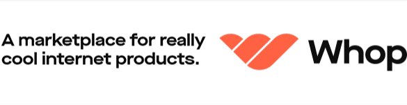 Whop logo on a white background with the text "A marketplace for really cool internet products".
