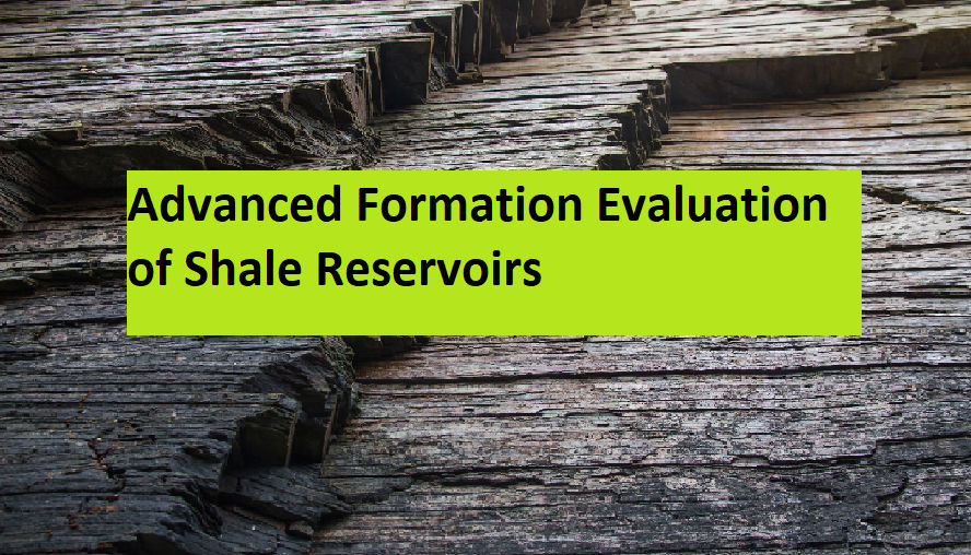 Advanced Formation Evaluation To Optimize Shale Development | Alzare