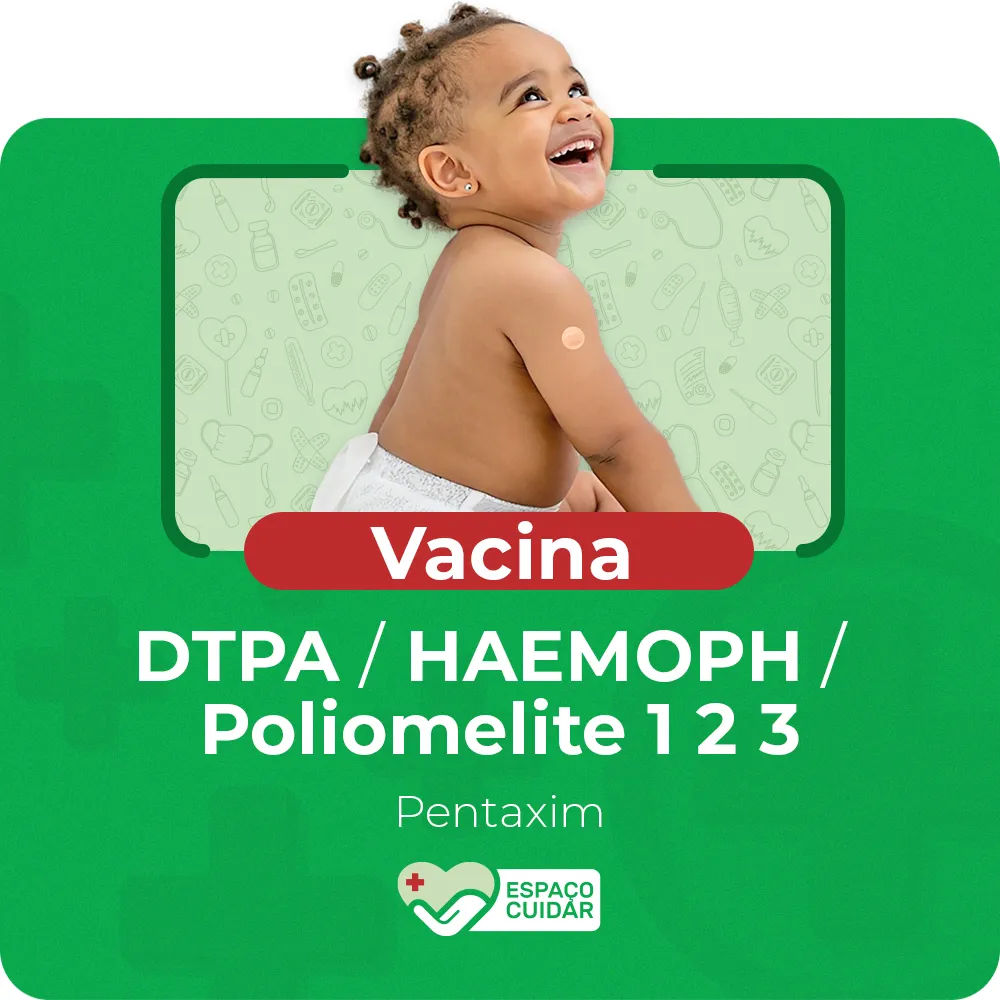 Vacina Pentavalente (dtpa / Poliolmelite 1 2 3 / Haemoph) Pentaxim -  Pediatrico
