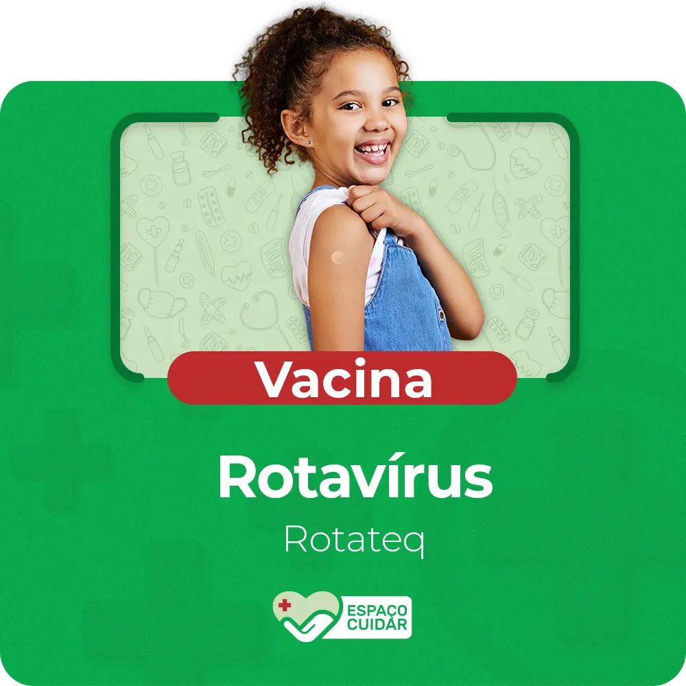 Vacina Rotavirus Rotateq - Pediatrico