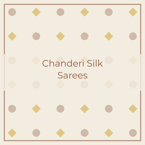 Chanderi Silk Sarees