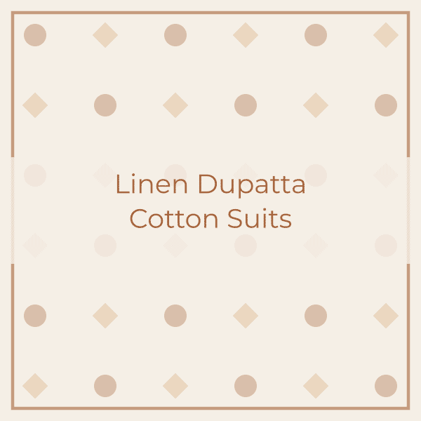 Linen Dupatta Cotton Suits