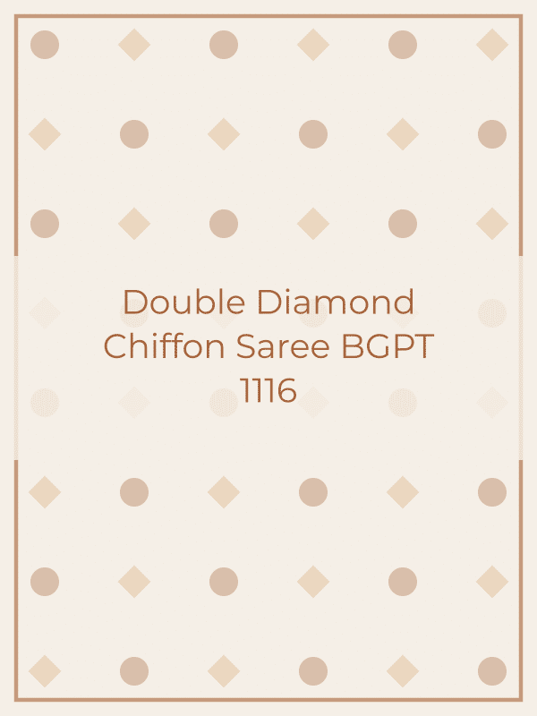 Double Diamond Chiffon Saree BGPT 1116