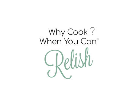 Why cook - Relish