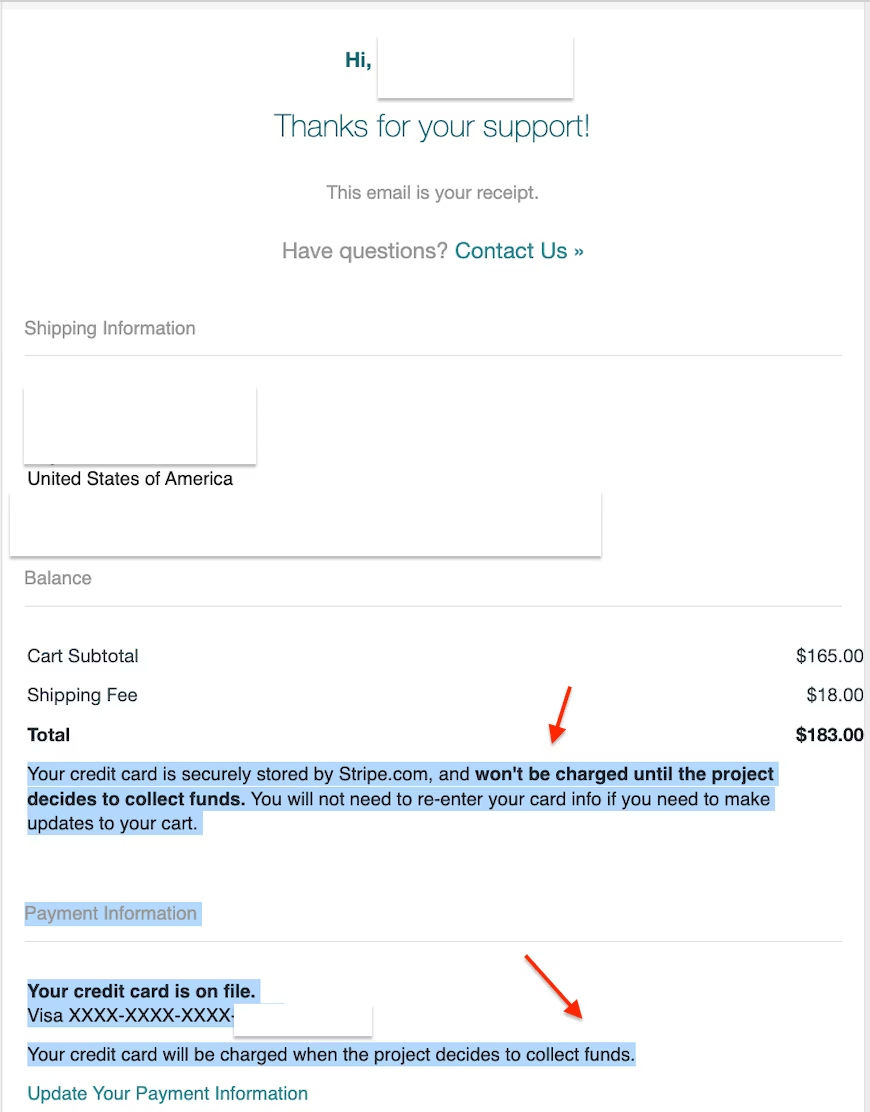 Order confirmation email showing credit card is on file and will not be charged until creator decides to collect funds