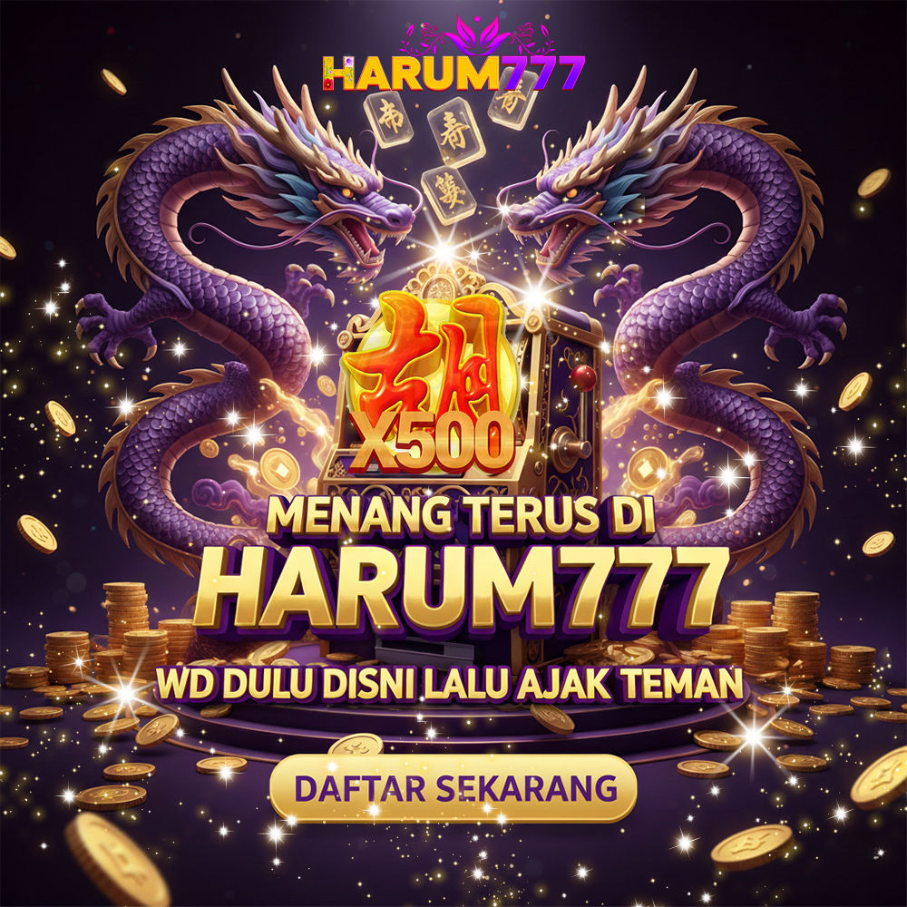 HARUM777 > Link Slot Gacor Maxwin Resmi & Situs Slot777 Terpopuler Hari Ini image 1