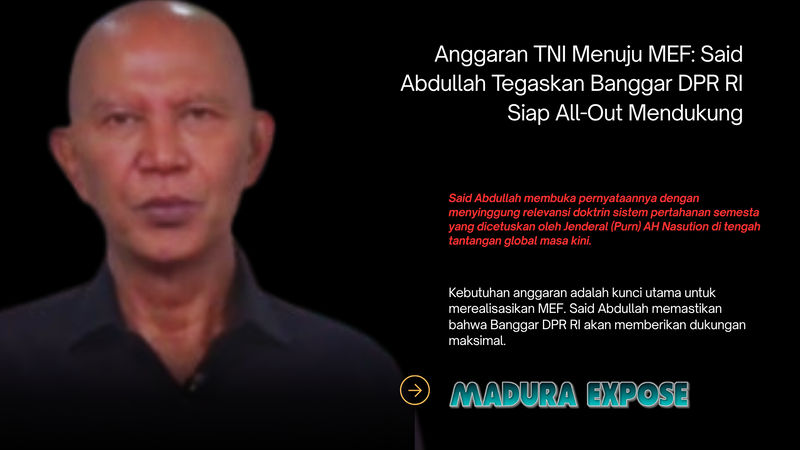 Anggaran TNI Menuju MEF: Said Abdullah Tegaskan Banggar DPR RI Siap All-Out Mendukung