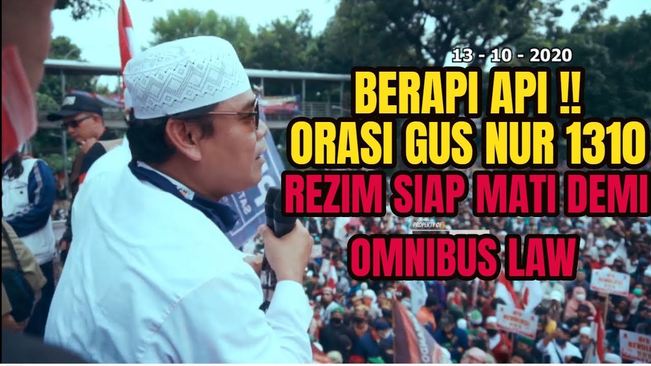 Gus Nur Tanya Cara Indonesia Berubah? Massa Aksi Jawab “Lengserkan Jokowi !”