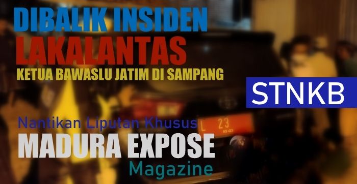 Melacak Plat Merah dan STNKB Ketua Bawaslu Jatim Yang Kecelakaan di Sampang