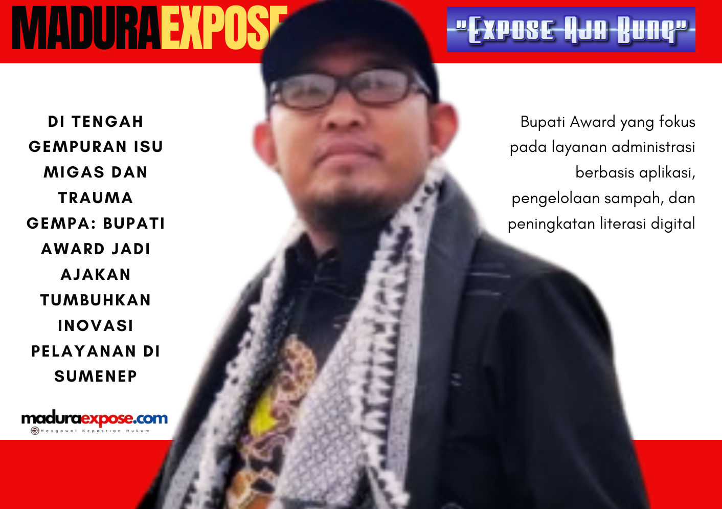 Di Tengah Gempuran Isu Migas dan Trauma Gempa: Bupati Award Jadi Ajakan Tumbuhkan Inovasi Pelayanan di Sumenep