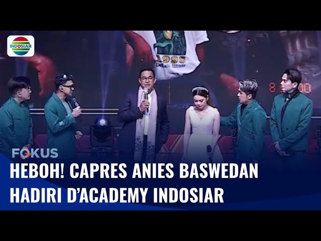 Anies Rasyid Baswedan: Selasa lalu, menyempatkan hadir di D’Academy Indosiar