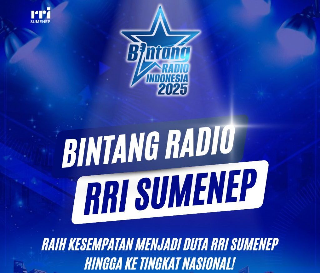 Bintang Radio RRI Sumenep 2025 Kembali Hadir, Cari Bakat Muda Hingga ke Tingkat Nasional!