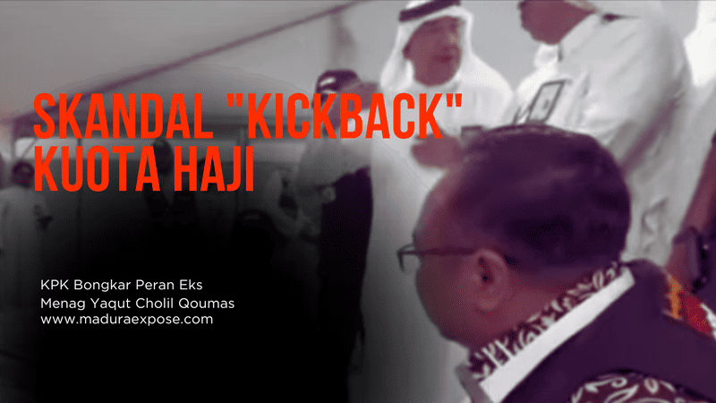 Skandal “Kickback” Kuota Haji: KPK Bongkar Peran Eks Menag Yaqut Cholil Qoumas dan Aliran Dana Ilegal